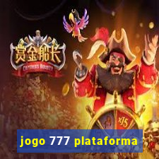 jogo 777 plataforma